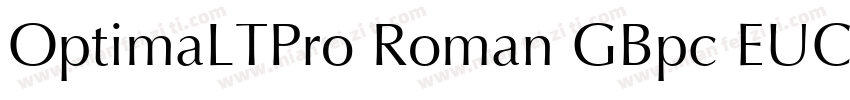 OptimaLTPro Roman GBpc EUC H字体转换